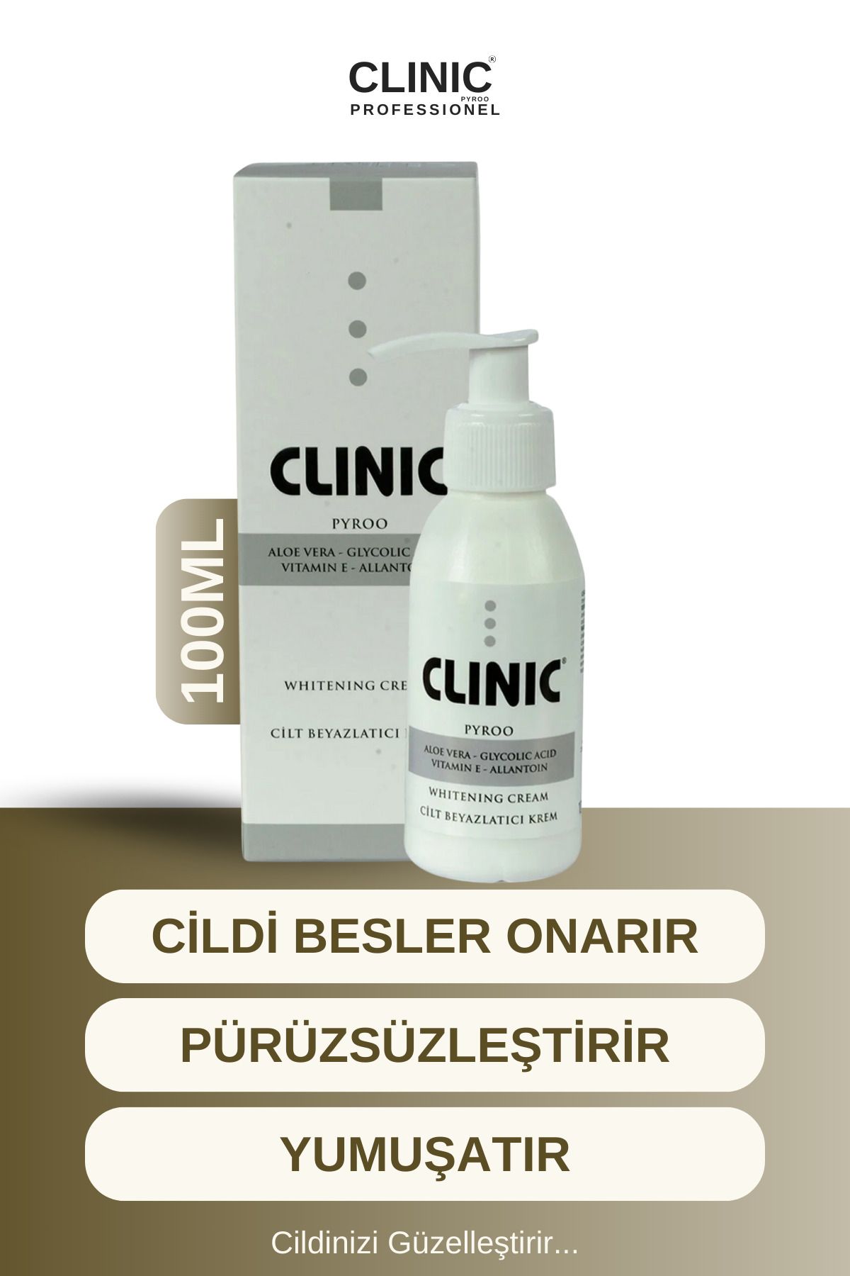 CLINIC PYROO Cilt BeyazlatıcıKrem (100 ML)