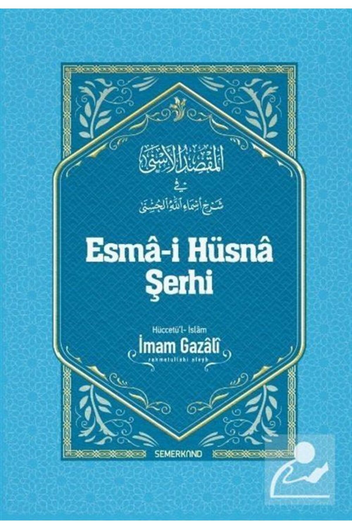 Semerkand Yayınları Esma-iHüsna Şerhi