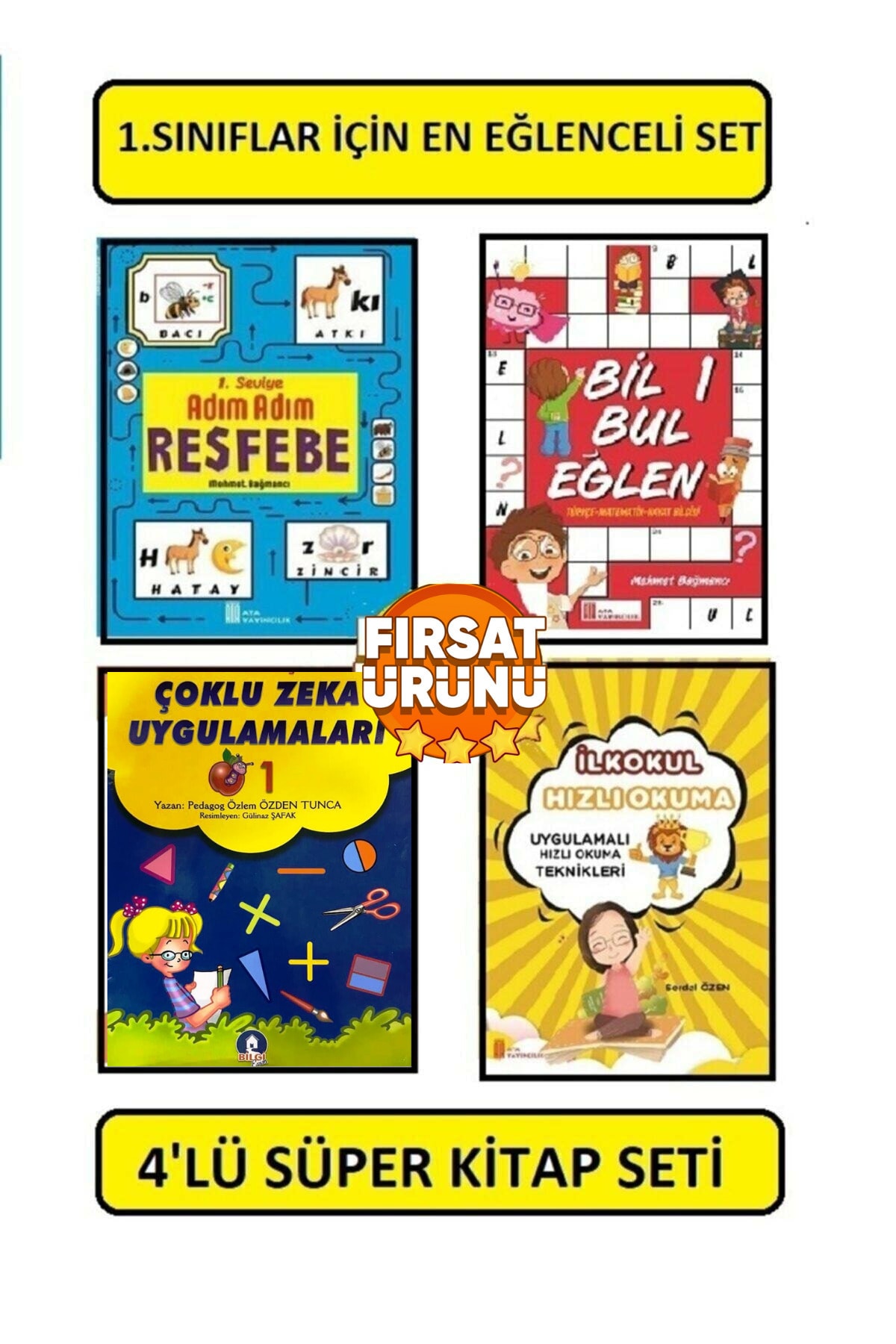 Ata Yayıncılık 1. Sınıf Resfebe+ Bil Bul Eğlen + Okuyorum Anlıyorum +Hızlı Okuma Kitabı 4 Kitap