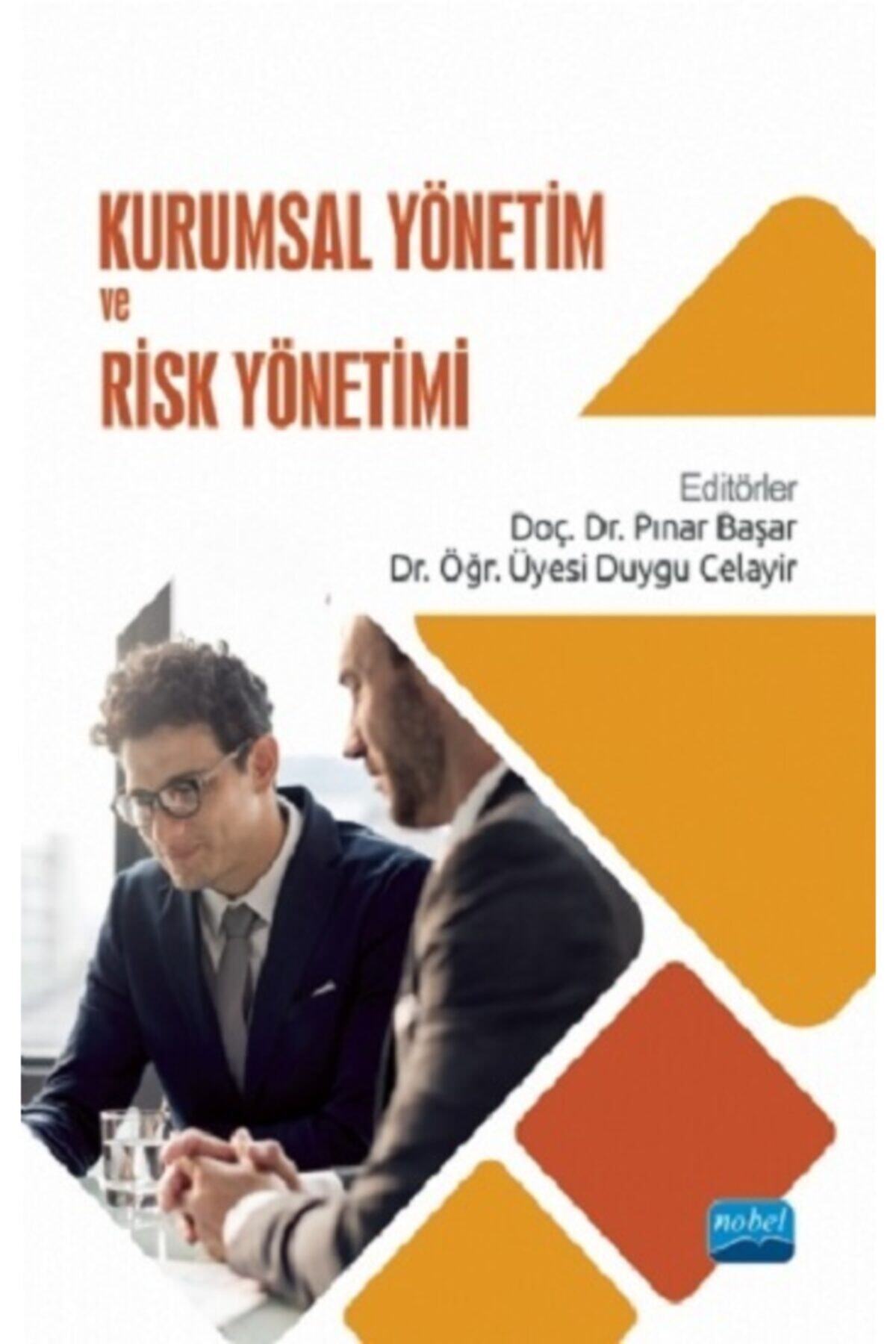 Nobel Akademik Yayıncılık Kurumsal Yönetim Ve Risk Yönetimi