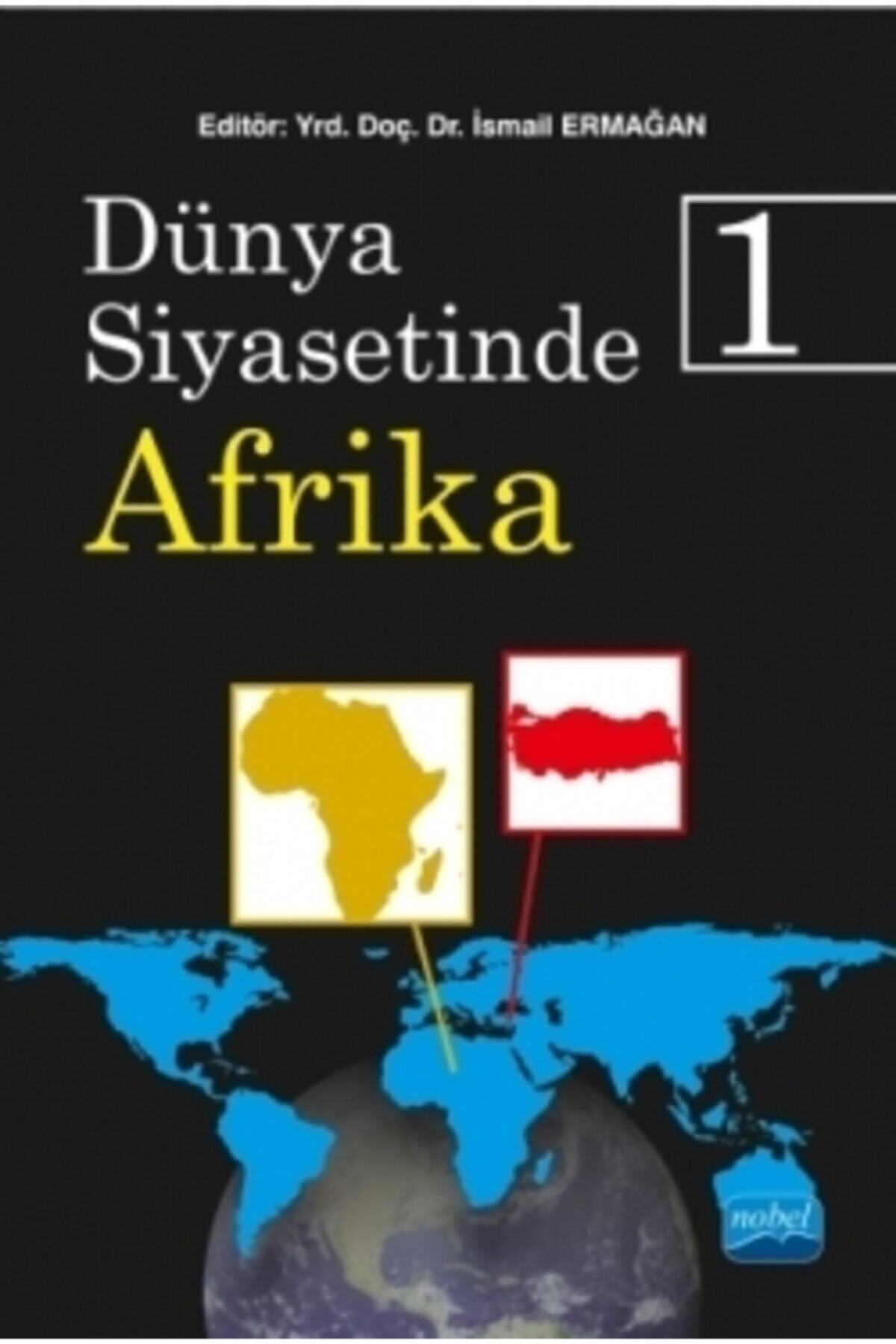 Nobel Akademik Yayıncılık Dünya Siyasetinde Afrika 1