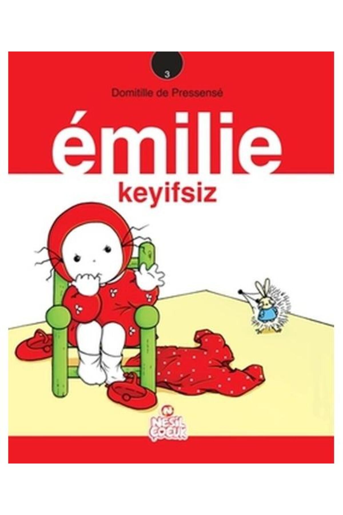 Nesil Çocuk Yayınları EmilieKeyifsiz