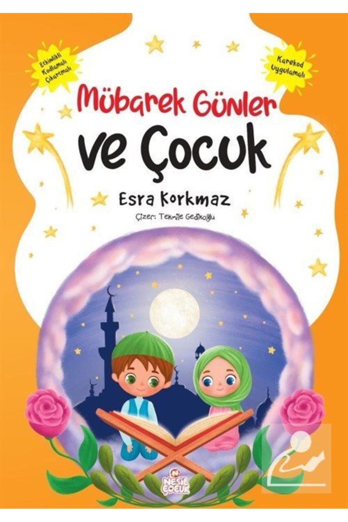 Nesil Yayınları MübarekGünler Ve Çocuk