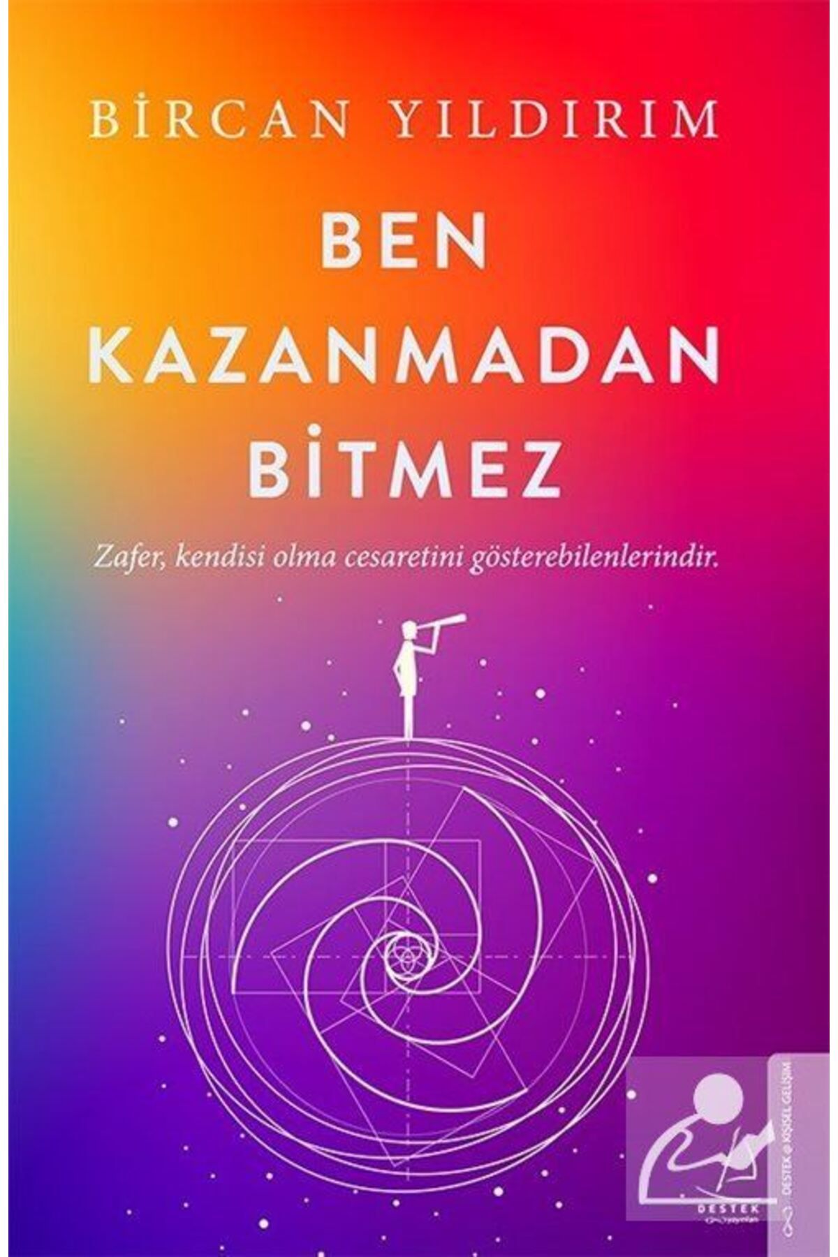 Destek Yayınları BenKazanmadan Bitmez