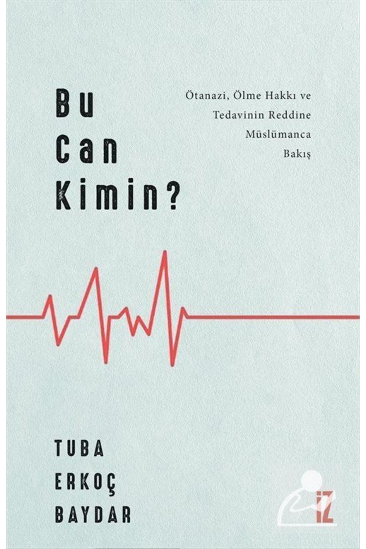 Bu Can Kimin?