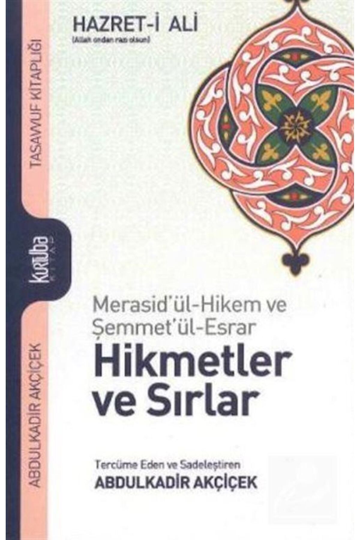 Kurtuba Kitap Hz.aliHikmetler Ve Sırlar