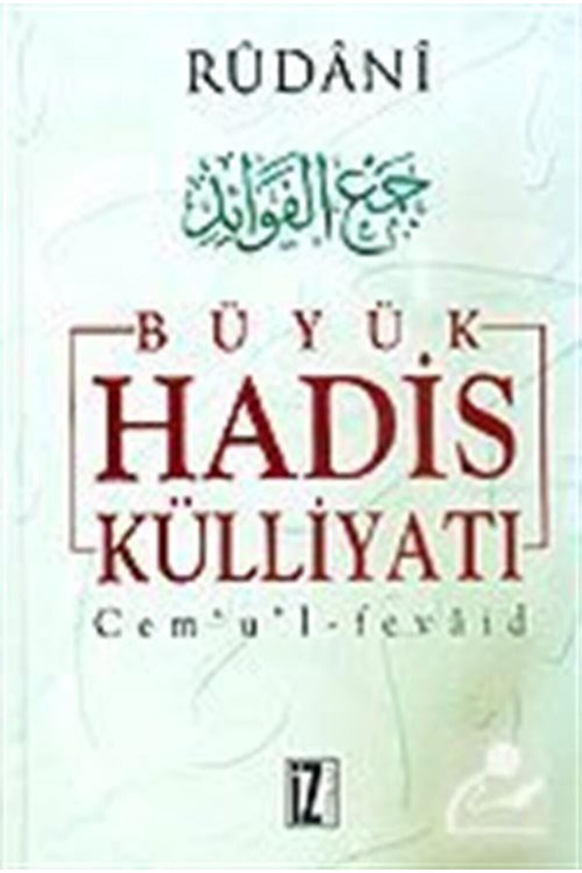 İz Yayıncılık Büyük HadisKülliyatı (7 CİLT)