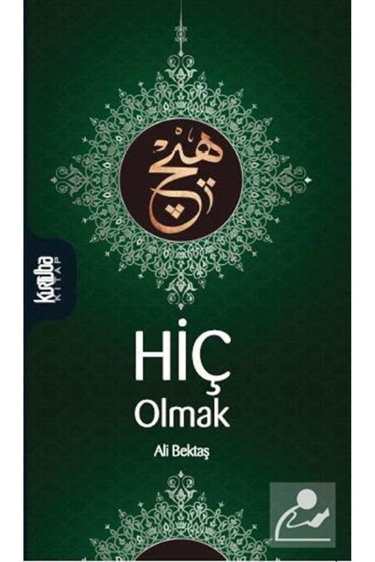 Kurtuba Kitap Hiç Olmak