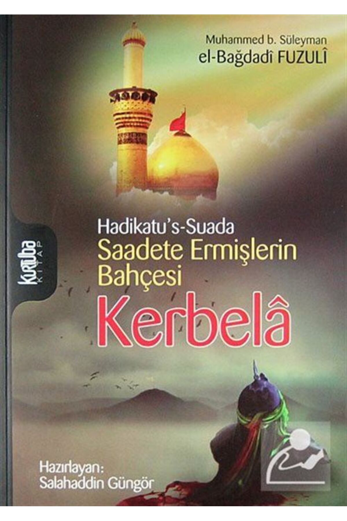 Kurtuba Kitap Hadikatu's-suada Saadete Ermişl...