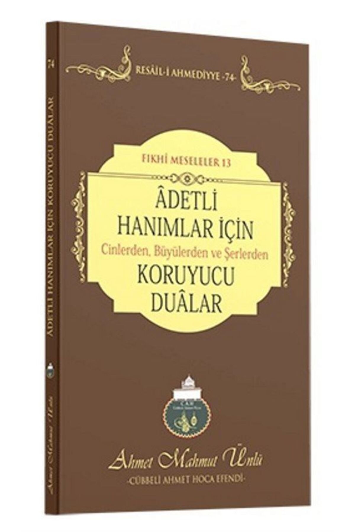 Adetli Hanımlar Için Cinlerden, Büyülerden Ve Şerlerden Koruyucu Dualar