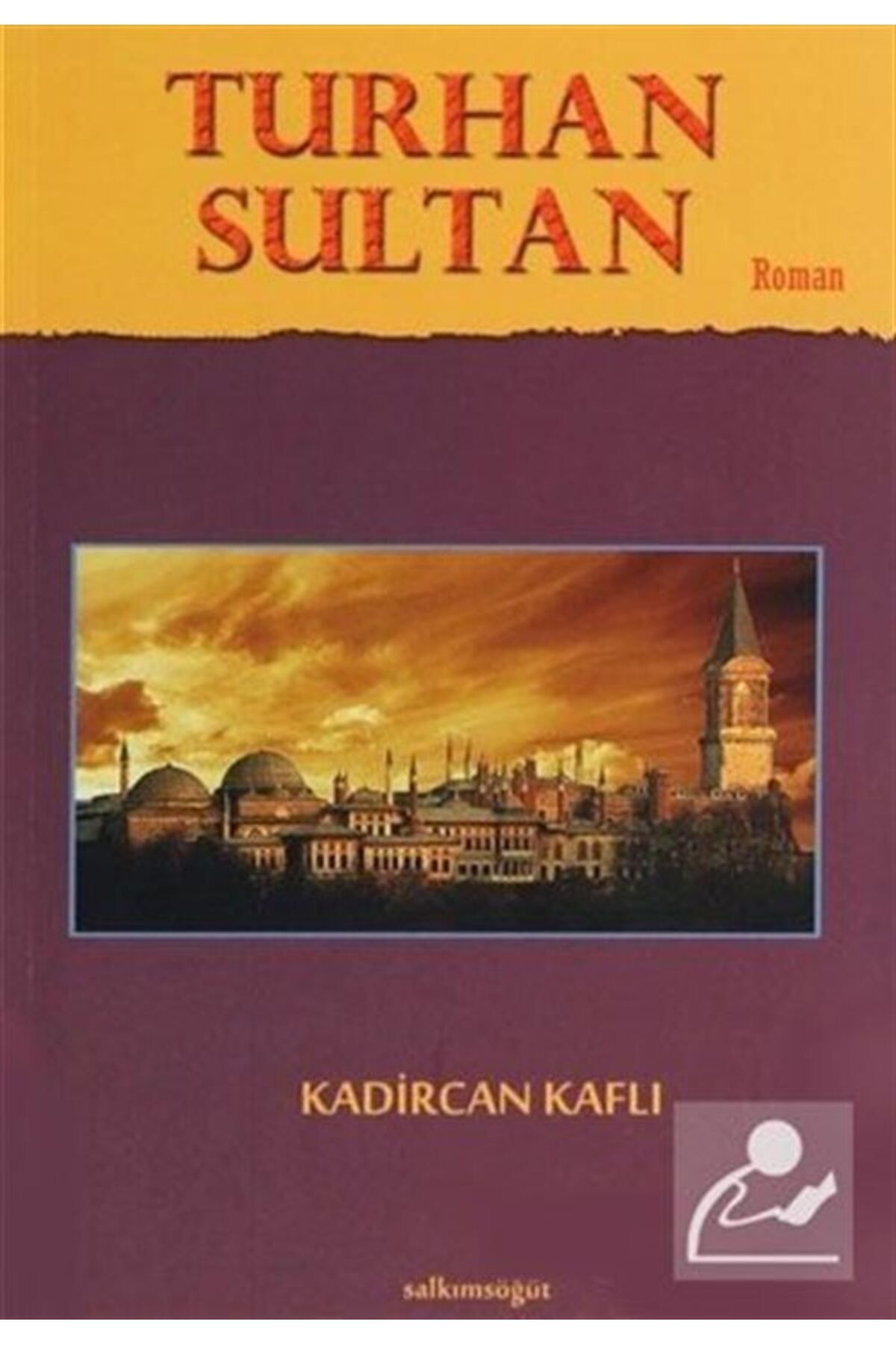 Salkımsöğüt Yayınları TurhanSultan