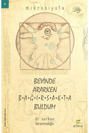 Beyinde Ararken Bağırsakta Buldum Image 0