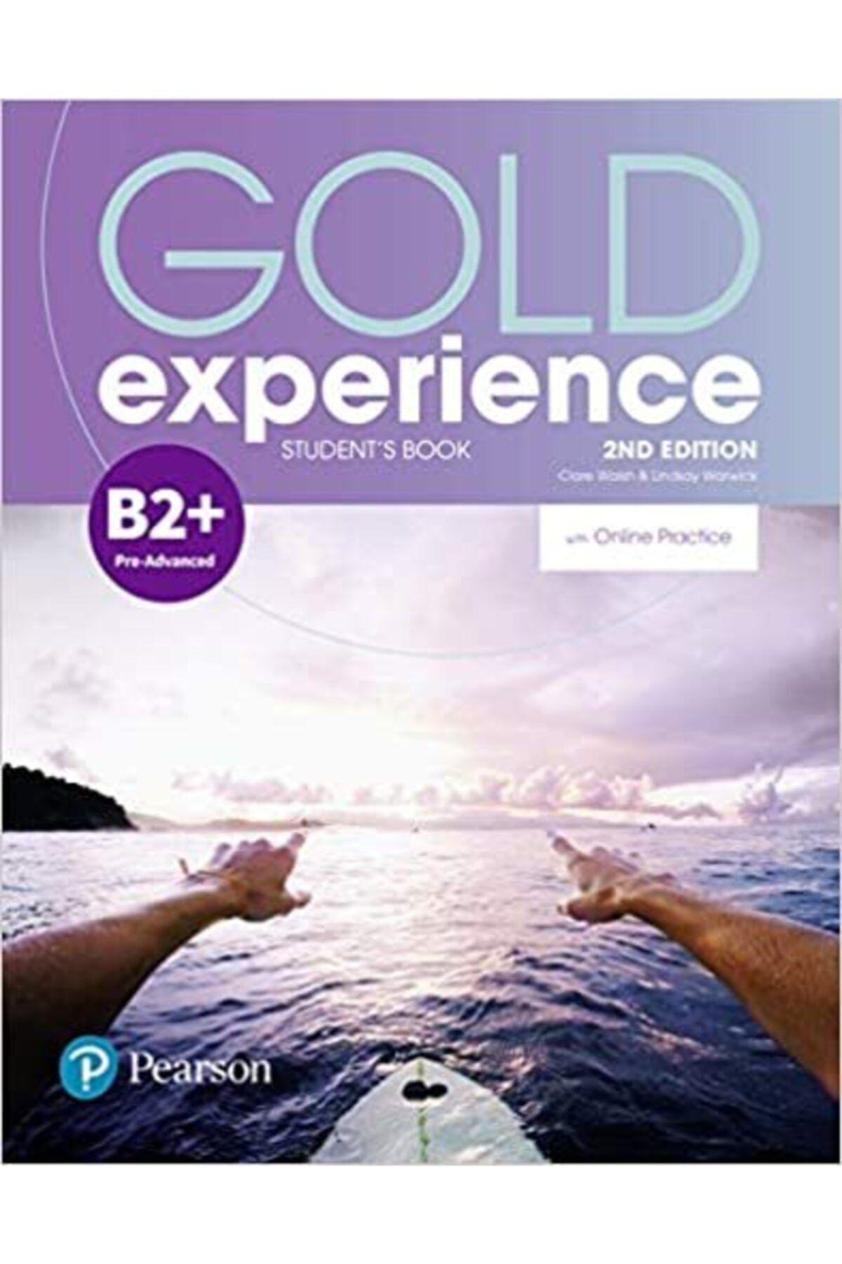 Oxford Gold Experience 2nd Edition B2+ Student's Book With Online P