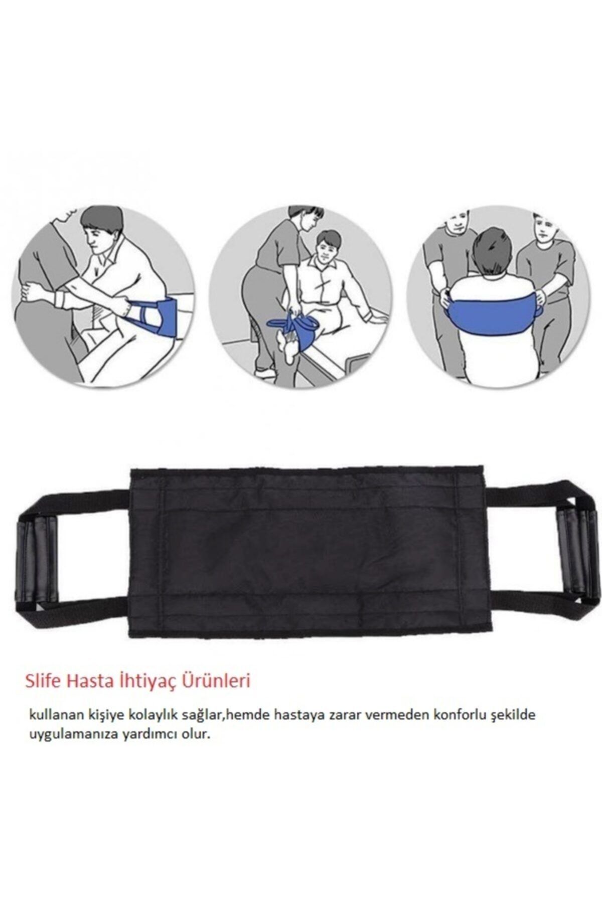 slife Hasta Kaldırma Destek Kemeri