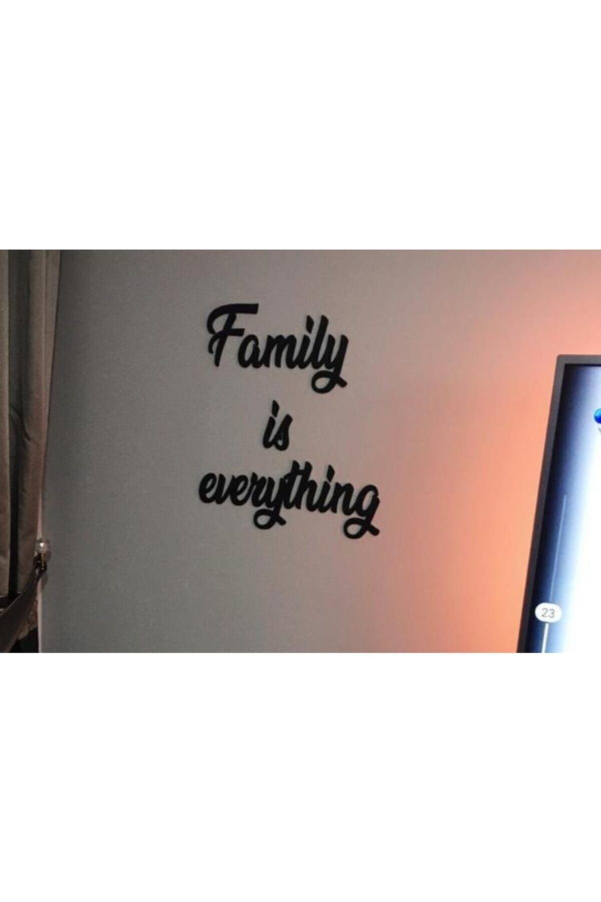 Aker Hediyelik Family Is Everything Ahşap Duvar Yazısı - Aker - Tablo