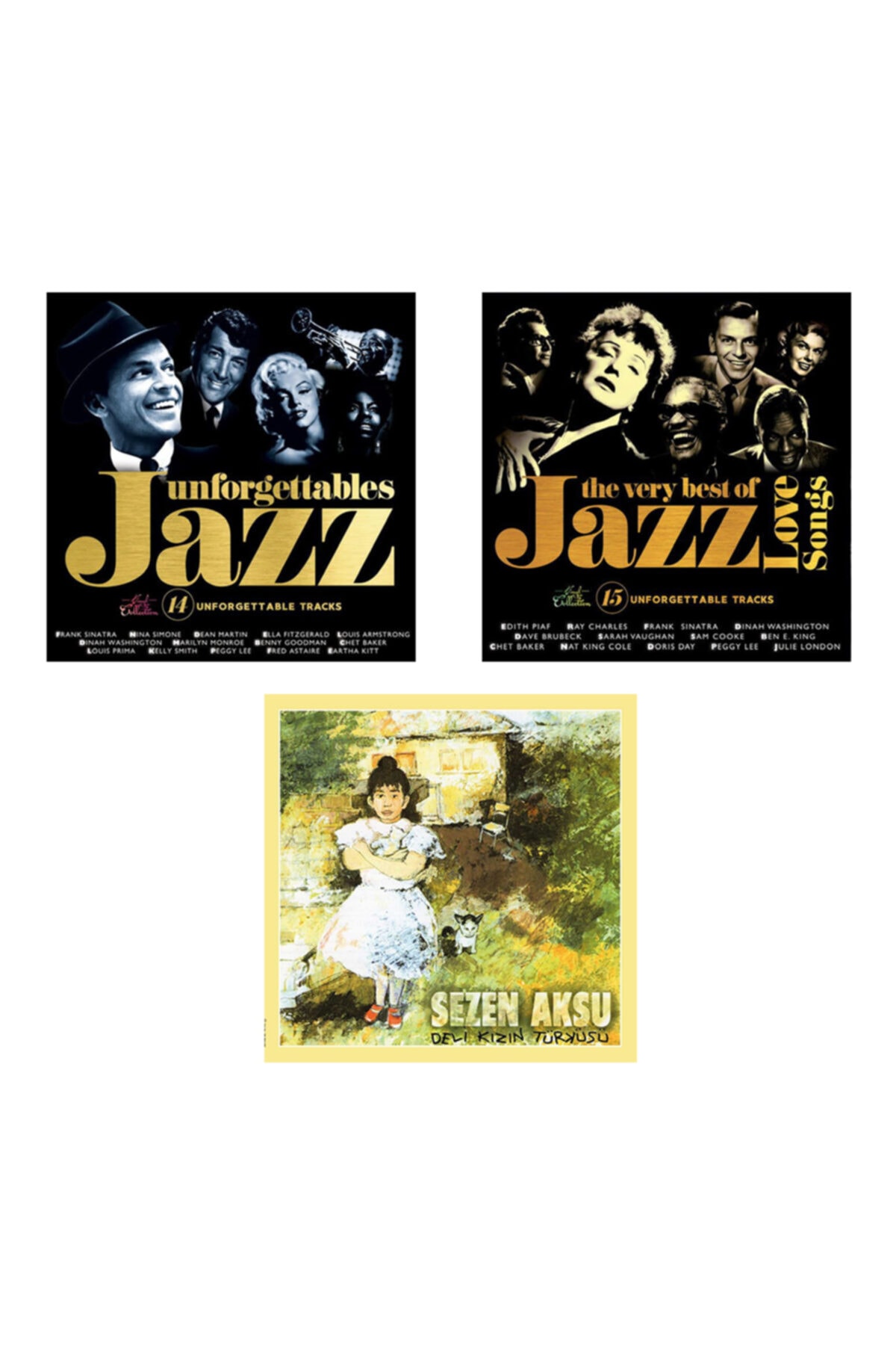 Gereksiz Şeyler Unforgettables Jazz The Very Best Of Jazz Love Songs Sezen Aksu Deli Kızın Türküsü Plak Seti