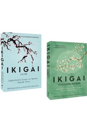 Ikigai Uygulama Rehberi Ikigai Japonların Uzun Ve Mutlu Yaşam Sırrı 2 Kitap Set Saadetkitap Image 0
