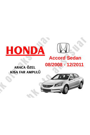Honda Accord Sedan 08/2008 - 12/2015 Araca Özel Kısa Far Ampulü h1 Image 0