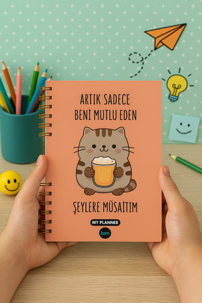 Artık Sadece Beni Mutlu Eden Şeylere Müsaitim| Tasarımlı Ajanda Yıllık Planlayıcı Stickerlı Image 0