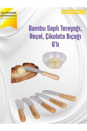 Bambu Saplı Tereyağı, Reçel, Çikolata Bıçağı 6'lı Image 0