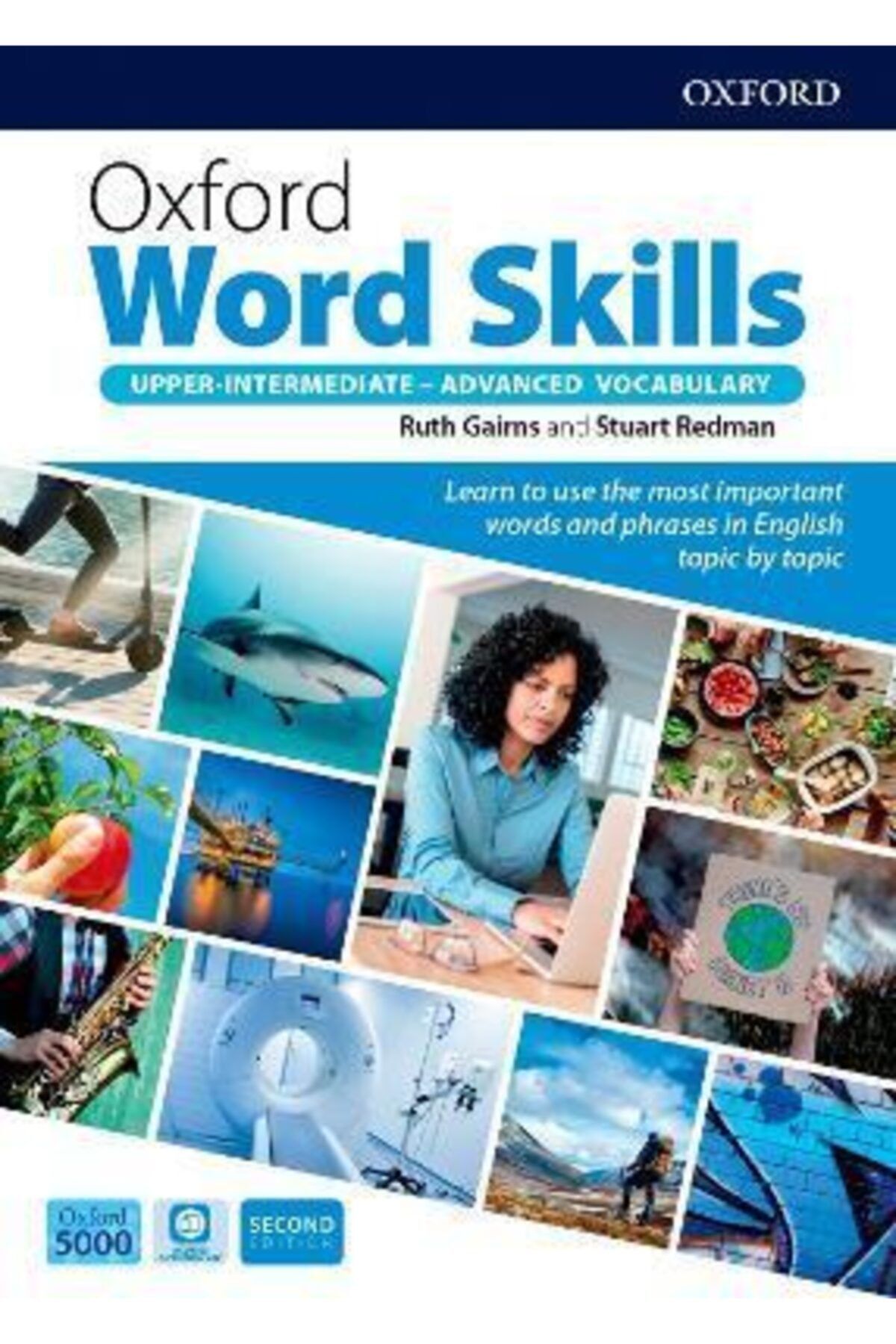 OXFORD UNIVERSITY PRESS Oxford Word Skills Upper-intermediate -- Advanced Vocabulary (2nd Ed)