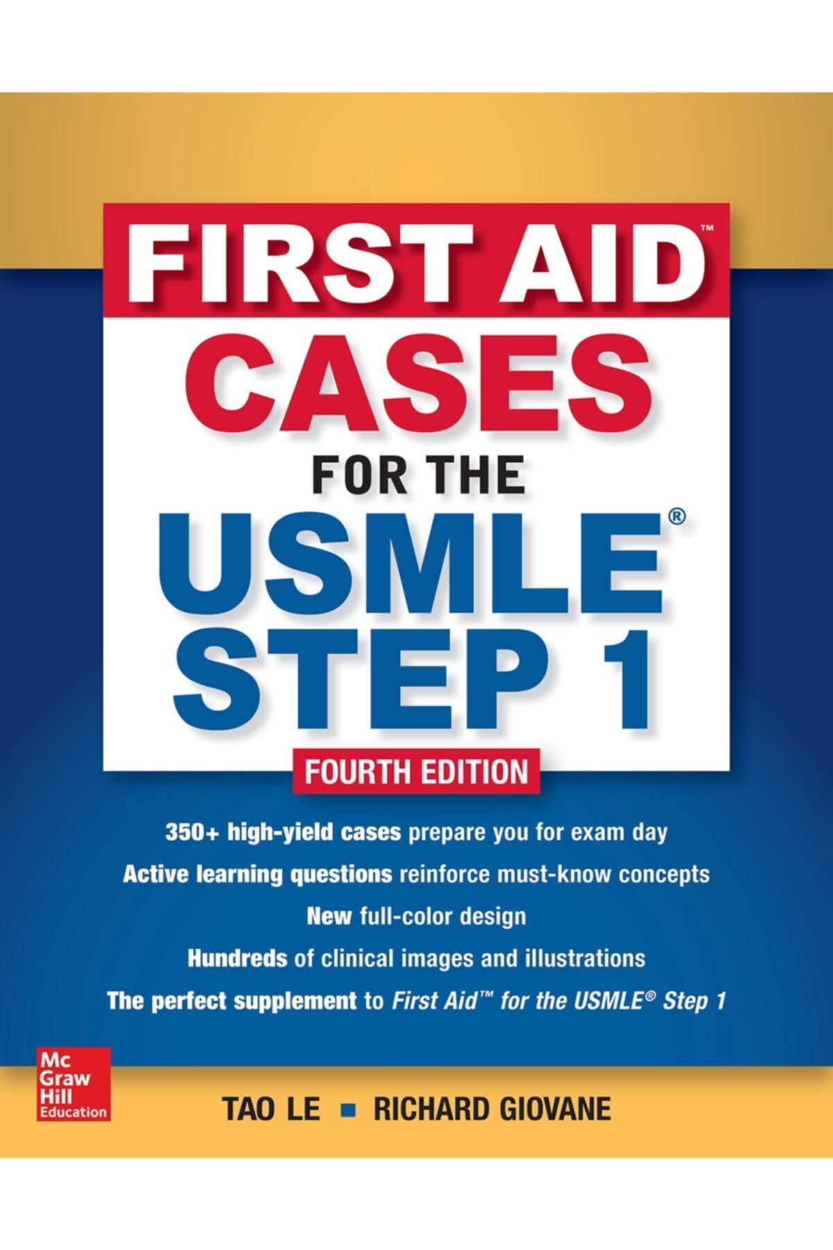 ETS First Aid Cases For The Usmle Step 1 4th Ed. (tao Le, Richard Giovane)