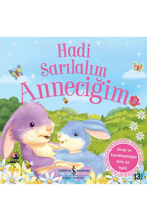 Hadi Sarılalım Anneciğim Image 0