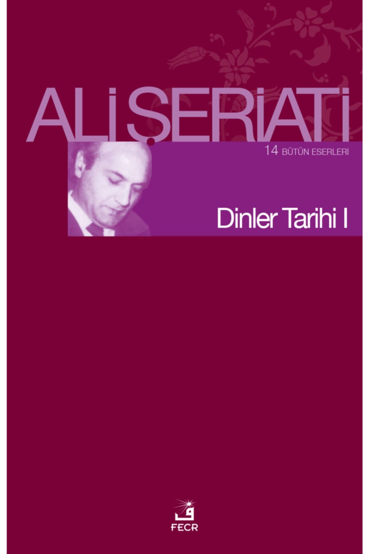 Fecr Yayınları Dinler Tarihi 1