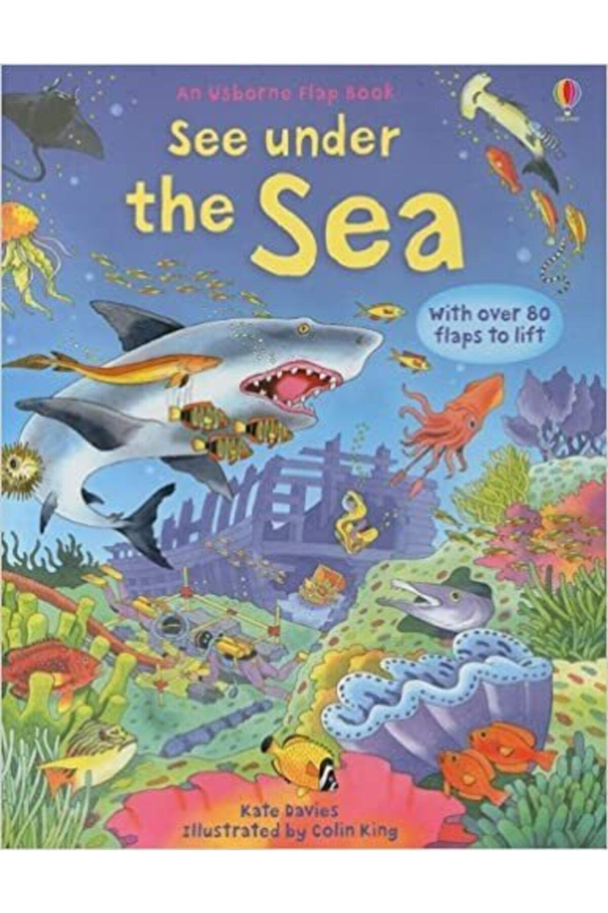 The Usborne See Inside Under The Sea