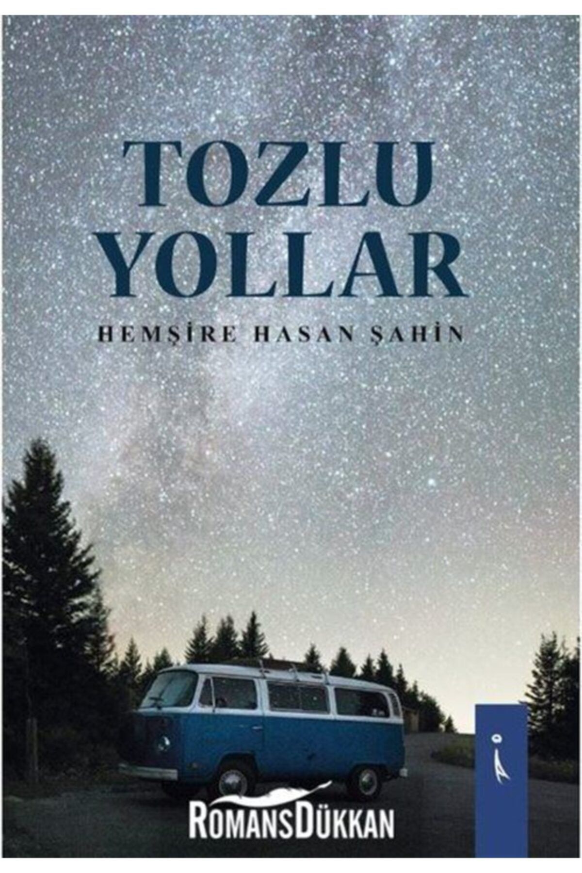 İkinci Adam Yayınları Tozlu Yollar