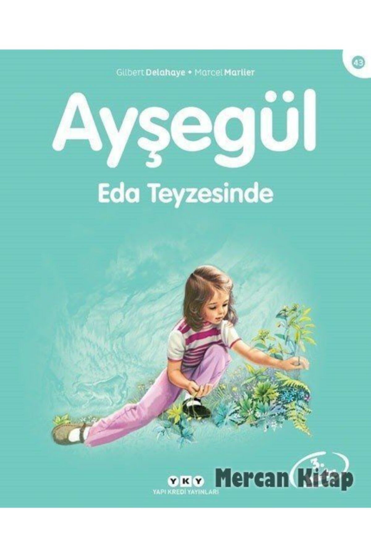 Yapi Kredi Yayinlari Aysegul Eda Teyzesi Nde Trendyol