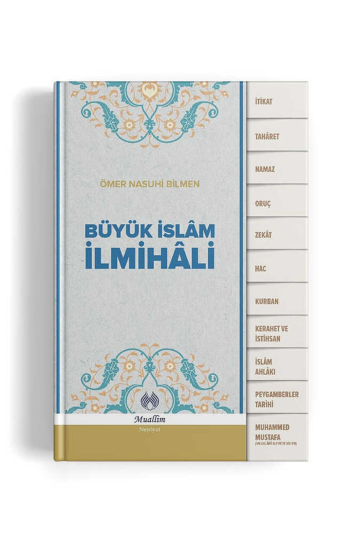 Muallim Neşriyat Büyük Islam Ilmihali - Ömer Nasuhi Bilmen