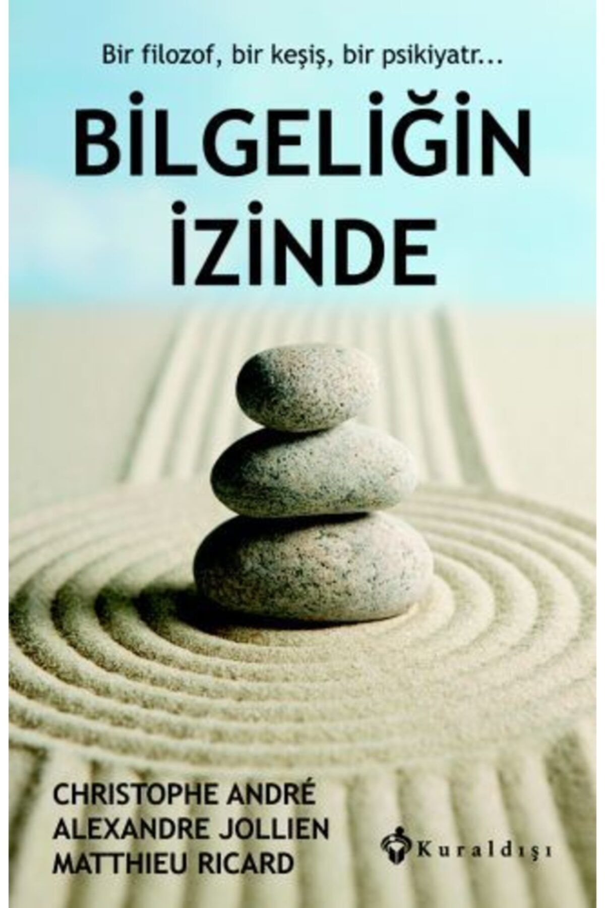 Kuraldışı Yayınları Bilgeliğin Izinde