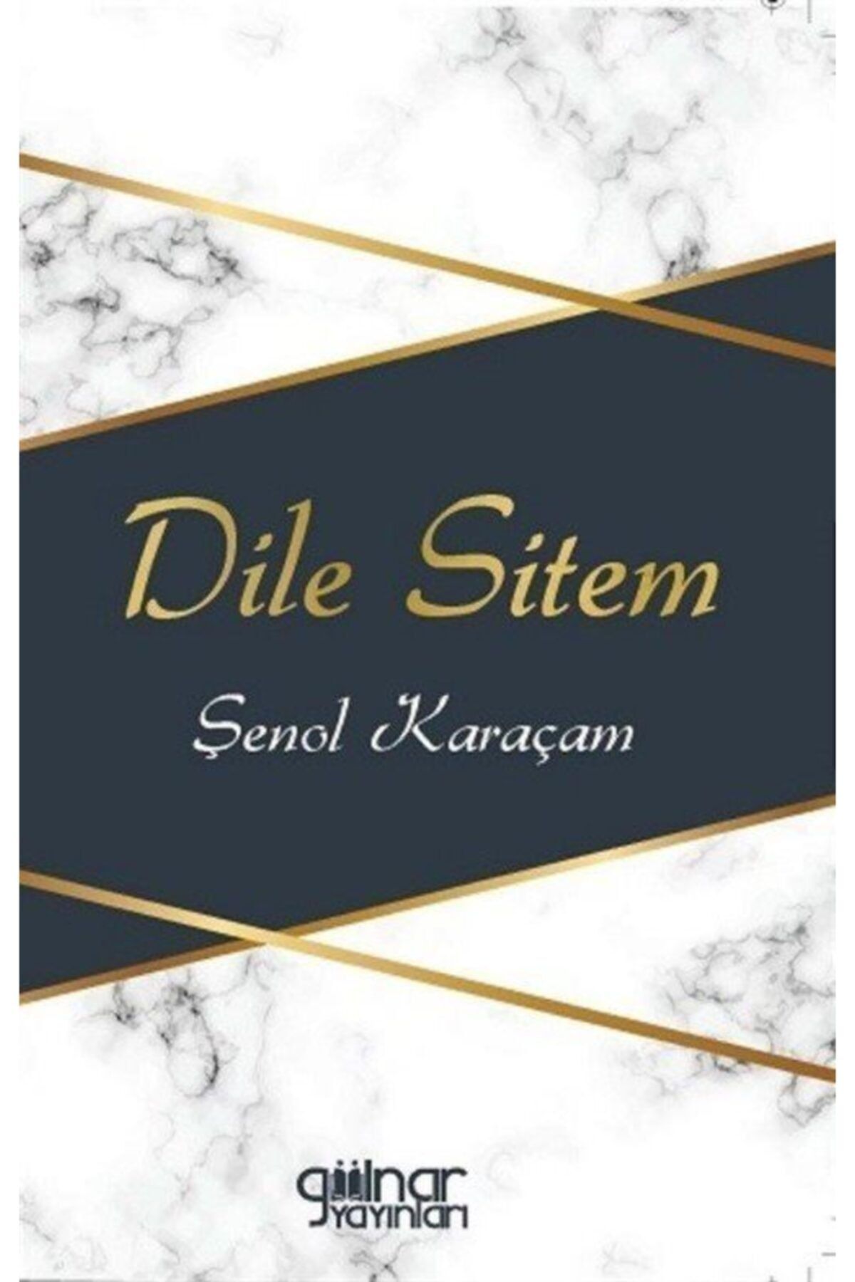Gülnar Yayınları Dile Sitem