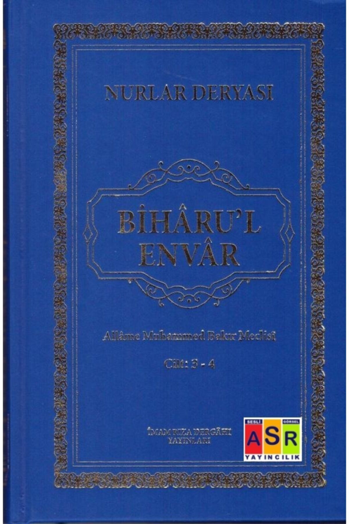 Asr Yayınları Biharu'l Envar Cilt 3-4
