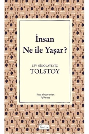 Insan Ne Ile Yaşar(Bez Ciltli) - Lev Nikolayeviç Tolstoy - Image 0