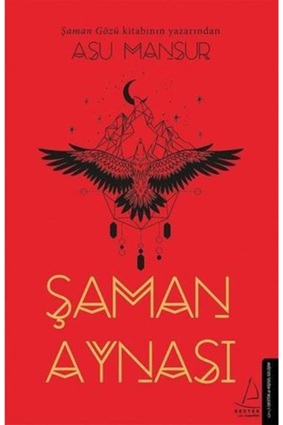 AYTEKKİTAP Şaman Aynası - Asu Mansur