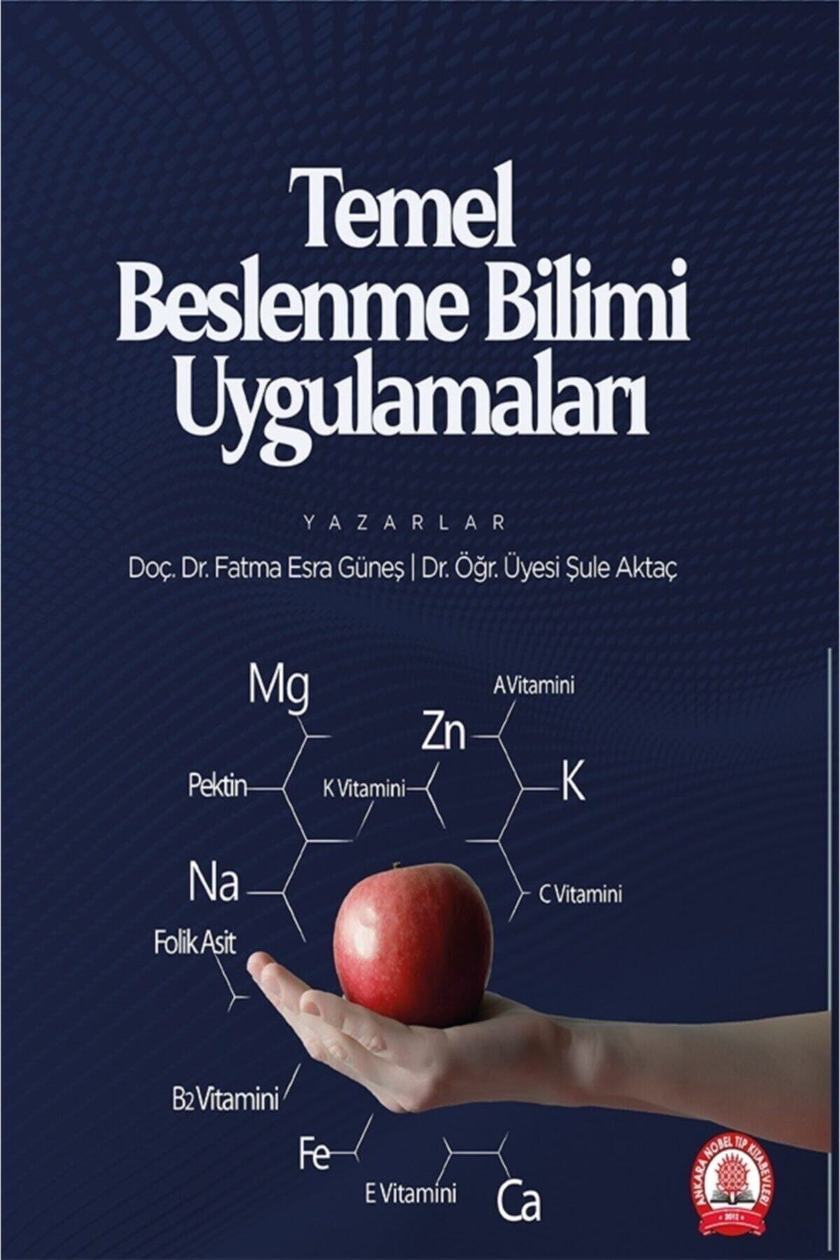 Ankara Nobel Tıp Kitapevleri Temel Beslenme Bilimi Uygulamaları