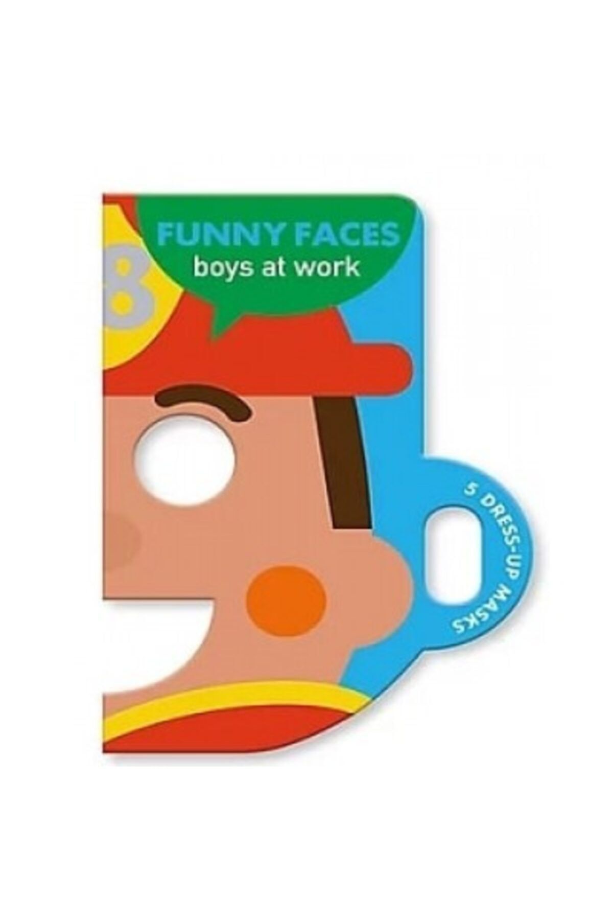 Tulip Funny Faces: Boys At Work Mask Book