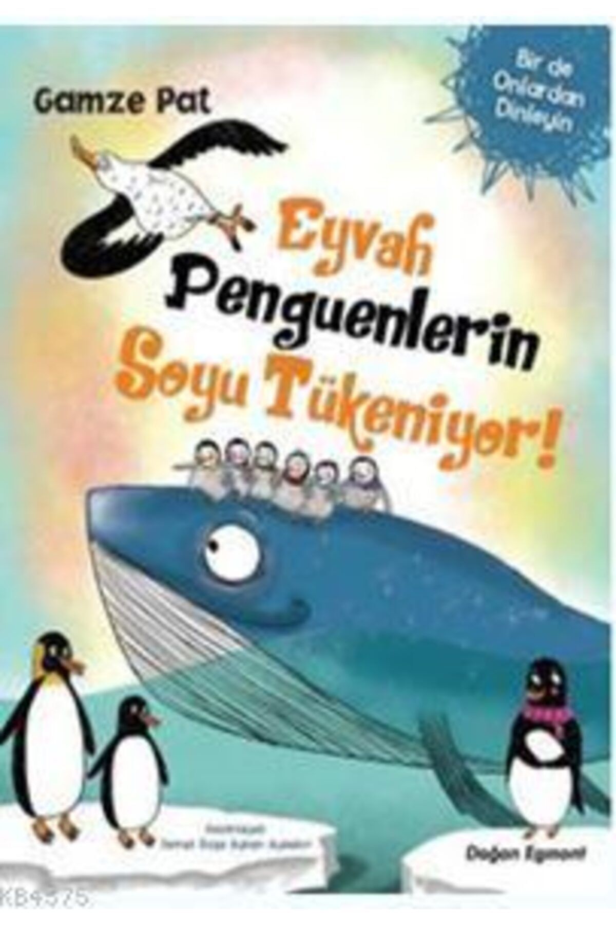 Doğan Egmont Eyvah Penguenlerin Soyu Tükeniyor!