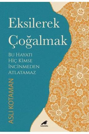 Eksilerek Çoğalmak Image 0