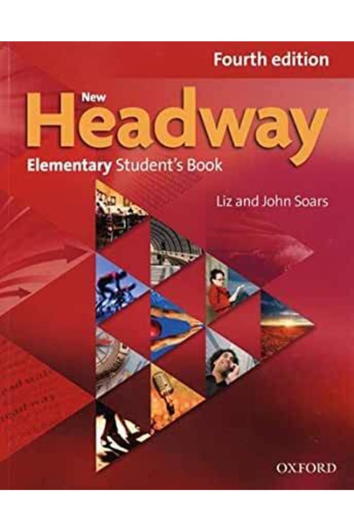 Oxford New Headway: Elementary: Online Skills Ile Öğrenci Kitabı
