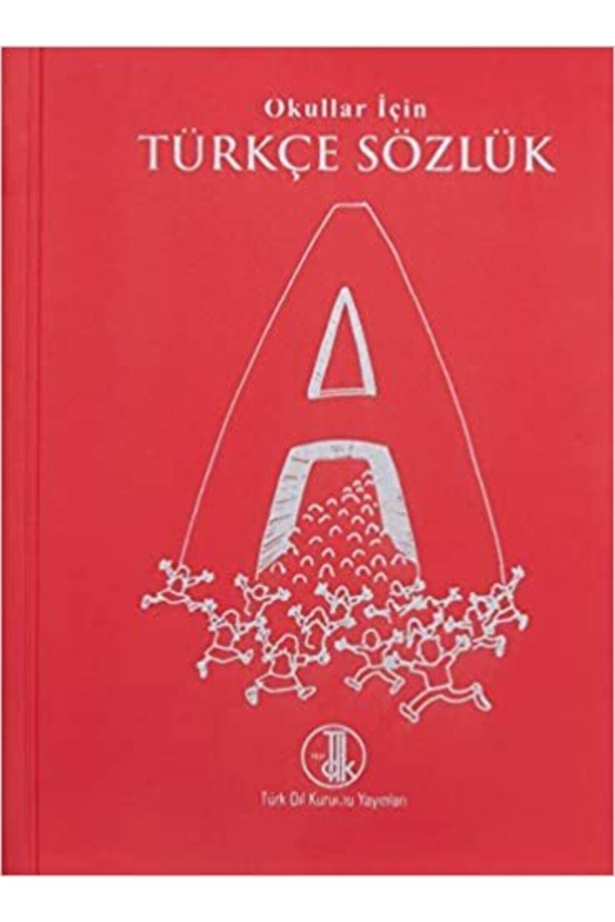 Türk Dil Kurumu Yayınları Tdk Ilköğretim Türkçe Sözlük