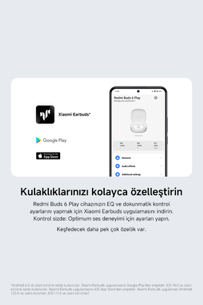 Redmi Buds 6 Play Beyaz Kulakiçi Kulaklık- Gürültü Engelleme BT 5.4 TWS (Xiaomi TR Garantili) Image 12