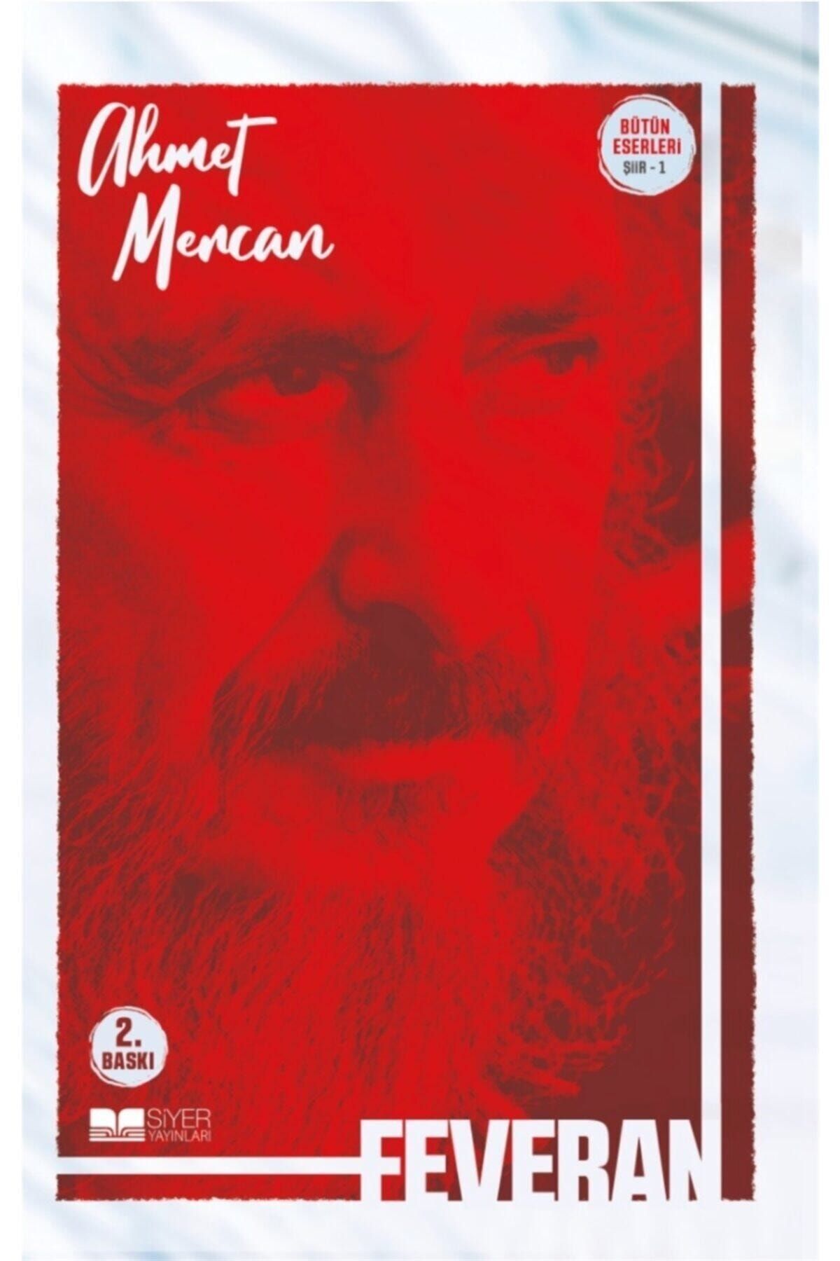 Siyer Yayınları Feveran Ahmet Mercan 9786257274029