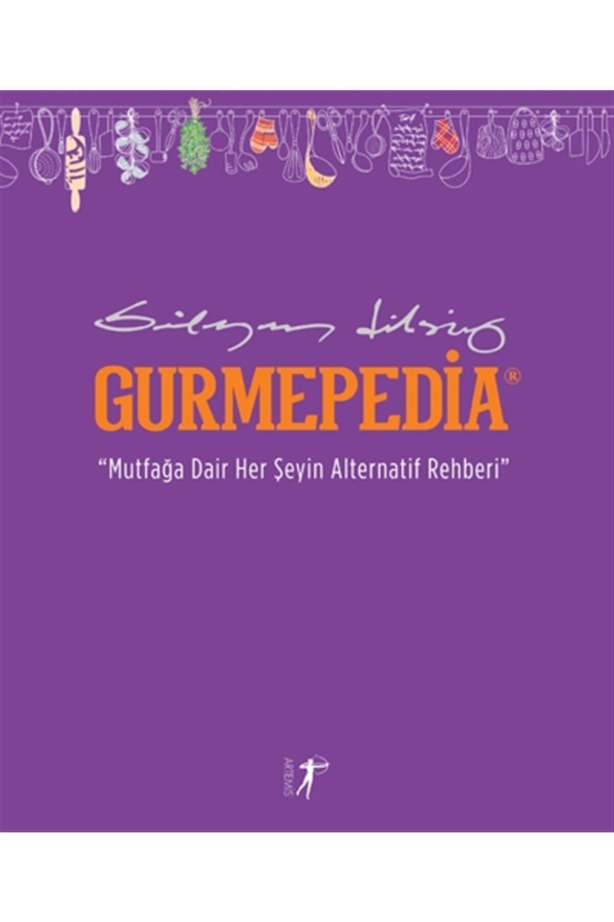 Artemis Yayınları Gurmepedia - Süleyman Dilsiz 9786053046882