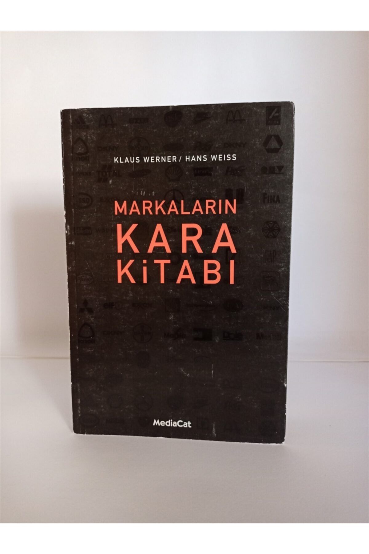 MediaCat Kitapları Markaların Kara Kitabı - Klaus Werner& Hans Weıss