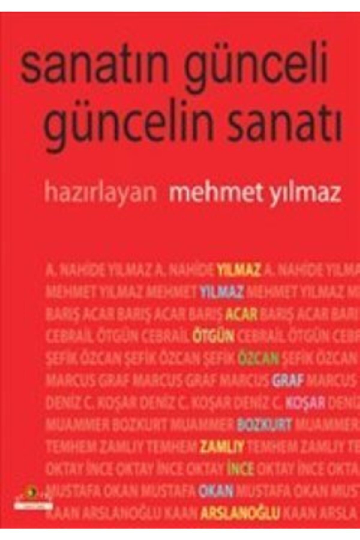 Ütopya Yayınevi Sanatın Günceli Güncelin Sanatı