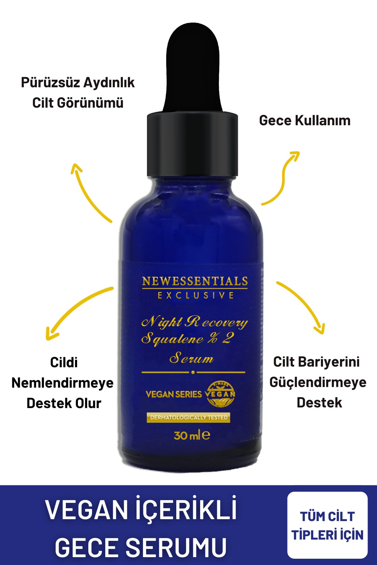 New Essentials Hücre Yenileyici & Sıkılaştırıcı Yüksek Hidrasyon Squalene Içerikli Gece Serumu 30 ml