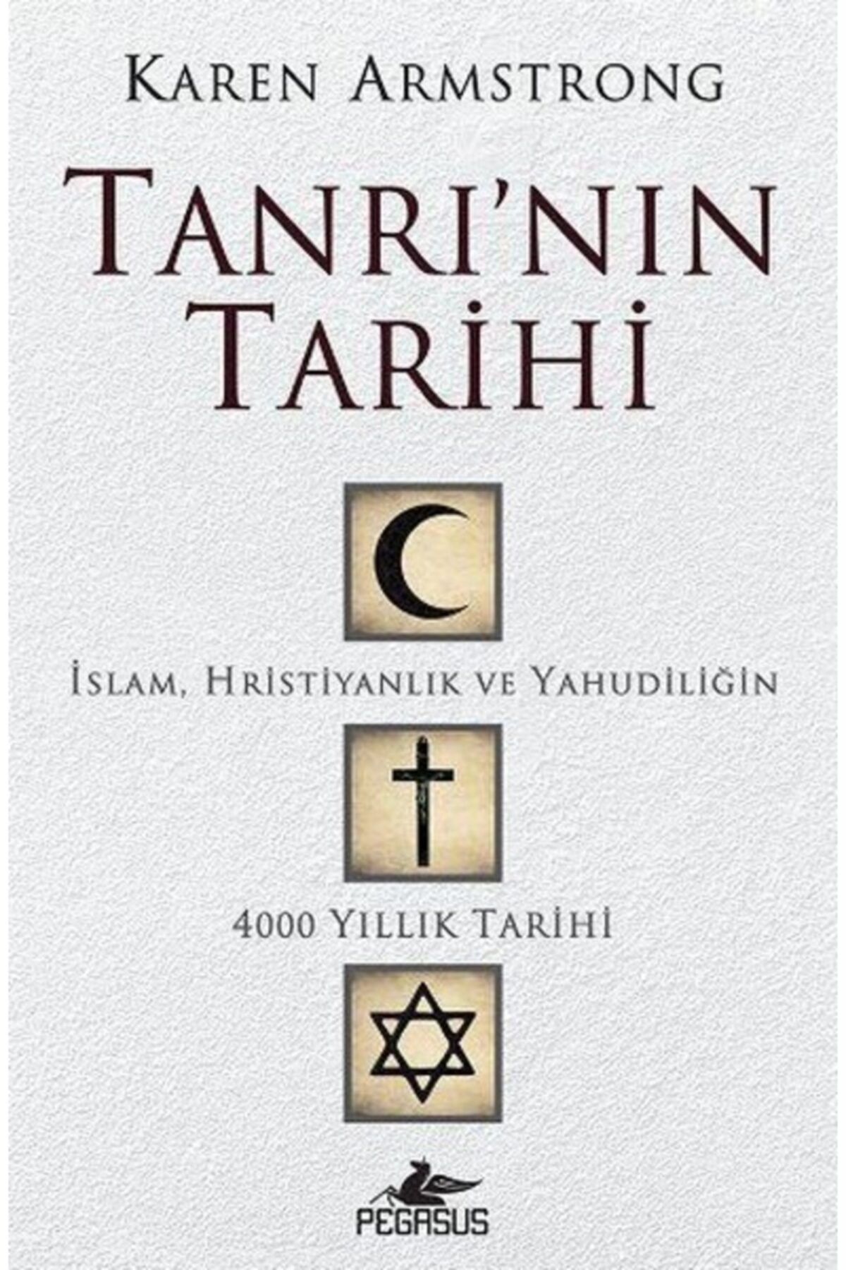 Olgu Kitaplığı Tanrı'nın Tarihi - Karen Armstrong